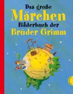 Cover-Bild Das große Märchenbilderbuch der Brüder Grimm