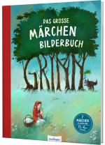 Cover-Bild Das große Märchenbilderbuch Grimm