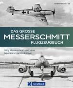 Cover-Bild Das große Messerschmitt Flugzeugbuch