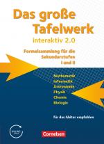 Cover-Bild Das große Tafelwerk interaktiv 2.0 - Formelsammlung für die Sekundarstufen I und II - Allgemeine Ausgabe (außer Niedersachsen und Bayern)