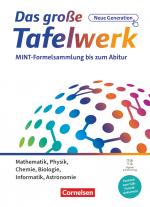 Cover-Bild Das große Tafelwerk - neue Generation - MINT-Formelsammlung bis zum Abitur - Alle Bundesländer