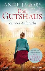 Cover-Bild Das Gutshaus - Zeit des Aufbruchs