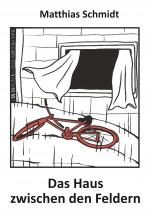 Cover-Bild Das Haus zwischen den Feldern