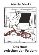 Cover-Bild Das Haus zwischen den Feldern