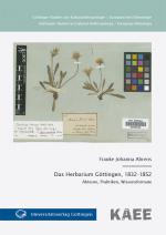 Cover-Bild Das Herbarium Göttingen, 1832-1852