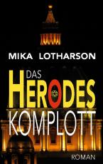 Cover-Bild Das Herodes Komplott
