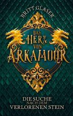 Cover-Bild Das Herz von Arkamoor