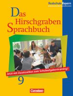 Cover-Bild Das Hirschgraben Sprachbuch - Ausgabe für die sechsstufige Realschule in Bayern - 9. Jahrgangsstufe