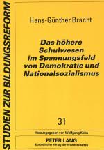 Cover-Bild Das höhere Schulwesen im Spannungsfeld von Demokratie und Nationalsozialismus