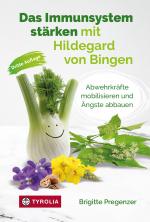 Cover-Bild Das Immunsystem stärken mit Hildegard von Bingen