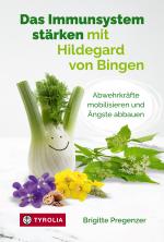 Cover-Bild Das Immunsystem stärken mit Hildegard von Bingen