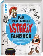 Cover-Bild Das inoffizielle Asterix Fan-Buch