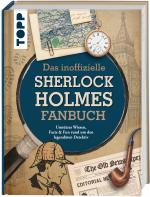 Cover-Bild Das inoffizielle Sherlock Holmes Fan-Buch