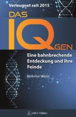 Cover-Bild Das IQ-Gen - verleugnet seit 2015