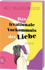 Cover-Bild Das irrationale Vorkommnis der Liebe – Die deutsche Ausgabe von »Love on the Brain«