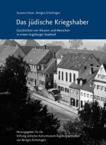 Cover-Bild Das jüdische Kriegshaber – Geschichten von Häusern und Menschen in einem Augsburger Stadtteil