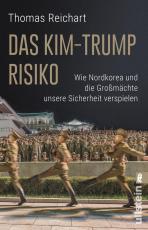 Cover-Bild Das Kim-Trump-Risiko
