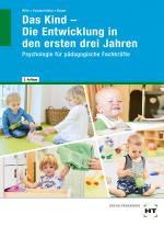 Cover-Bild Das Kind - Die Entwicklung in den ersten drei Jahren