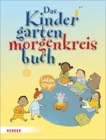 Cover-Bild Das Kindergartenmorgenkreisbuch