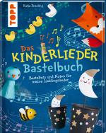Cover-Bild Das Kinderlieder-Bastelbuch