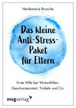 Cover-Bild Das kleine Anti-Stress-Paket für Eltern