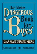 Cover-Bild Das kleine Dangerous Book for Boys