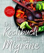 Cover-Bild Das Kochbuch gegen Migräne