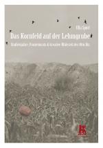 Cover-Bild Das Kornfeld auf der Lehmgrube