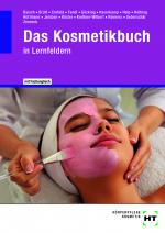 Cover-Bild Das Kosmetikbuch in Lernfeldern