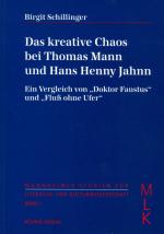 Cover-Bild Das kreative Chaos bei Thomas Mann und Hans Henny Jahnn