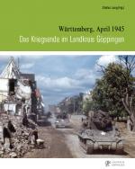 Cover-Bild Das Kriegsende im Landkreis Göppingen