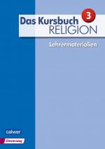 Cover-Bild Das Kursbuch Religion 3 - Ausgabe 2015