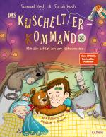 Cover-Bild Das Kuscheltier-Kommando (Band 3) - Mit dir schlaf ich am liebsten ein