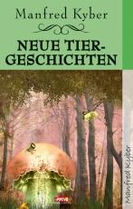 Cover-Bild Das Land der Verheißung & Neue Tiergeschichten