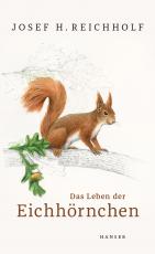 Cover-Bild Das Leben der Eichhörnchen