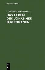 Cover-Bild Das Leben des Johannes Bugenhagen