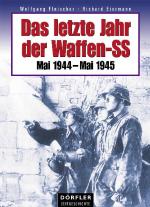 Cover-Bild Das letzte Jahr der Waffen-SS