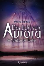 Cover-Bild Das Licht von Aurora (Band 2) - Im Schatten der Welten