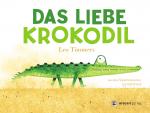Cover-Bild Das liebe Krokodil