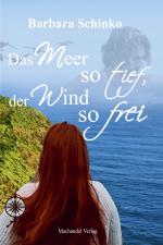 Cover-Bild Das Meer so tief, der Wind so frei