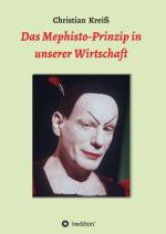 Cover-Bild Das Mephisto-Prinzip in unserer Wirtschaft