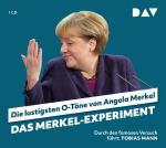 Cover-Bild Das Merkel-Experiment. Die lustigsten O-Töne von Angela Merkel