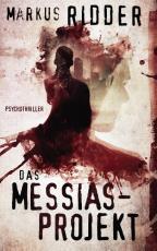 Cover-Bild Das Messias-Projekt