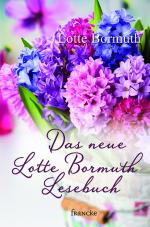 Cover-Bild Das neue Lotte Bormuth Lesebuch