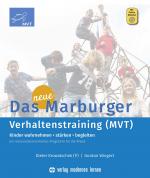 Cover-Bild Das neue Marburger Verhaltenstraining (MVT)