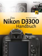 Cover-Bild Das Nikon D3300 Handbuch