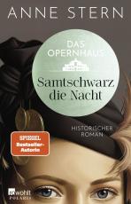 Cover-Bild Das Opernhaus: Samtschwarz die Nacht