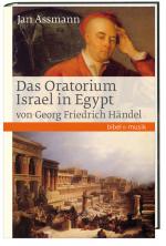 Cover-Bild Das Oratorium Israel in Egypt von Georg Friedrich Händel