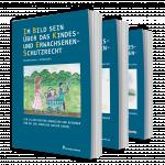 Cover-Bild Das Package 3 für 2: Im Bild sein über das Kindes- und Erwachsenenschutzrecht