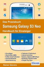 Cover-Bild Das Praxisbuch Samsung Galaxy S3 Neo - Handbuch für Einsteiger